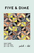 Five and Dime Printed Pattern- Patch & Dot